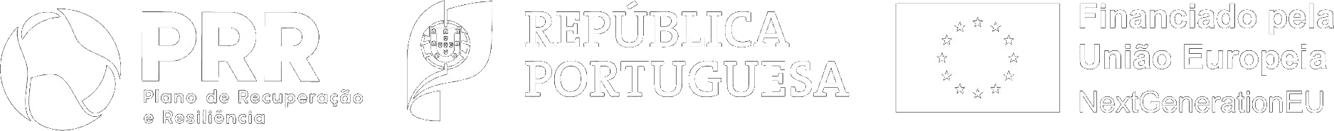 PRR – Plano de Recuperação e Resiliência · República Portuguesa · Financiado pela União Europeia NextGenerationEU